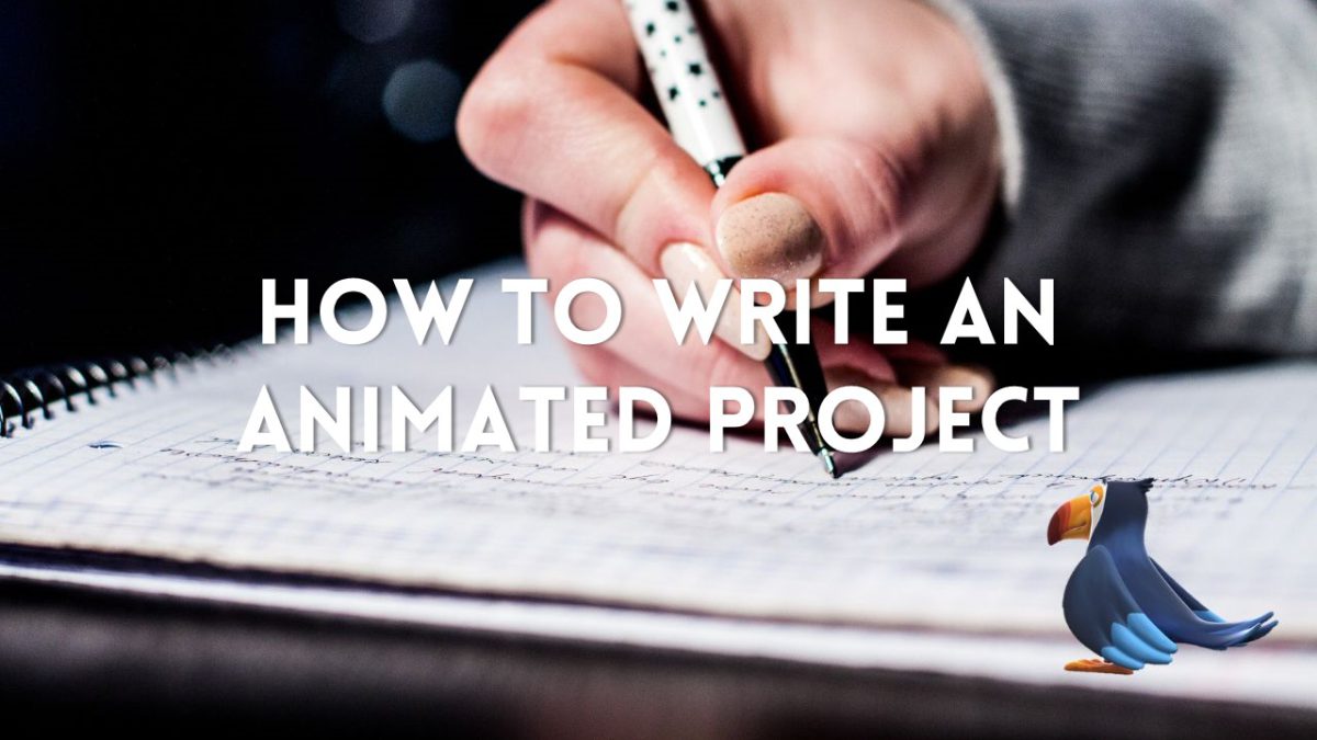 how-to-write-an-animated-project
